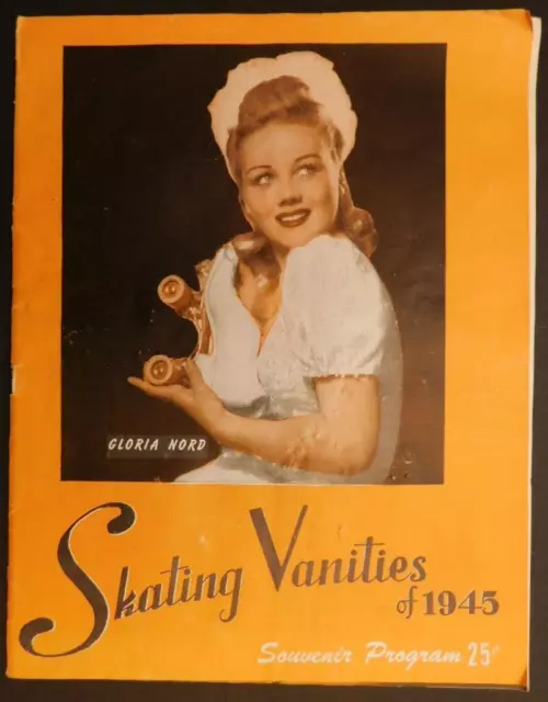1945 Skating Vanities Souvenir Program Harold Steinman & Gae Foster Sf5-1