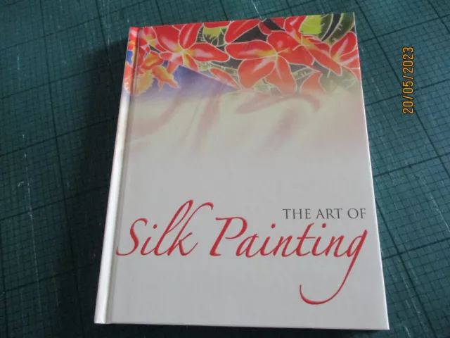 El Arte De La Pintura De Seda Libro Trasero Duro Nuevo