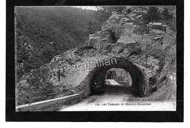cpa 25 Les Tunnels de Maison-Monsieur