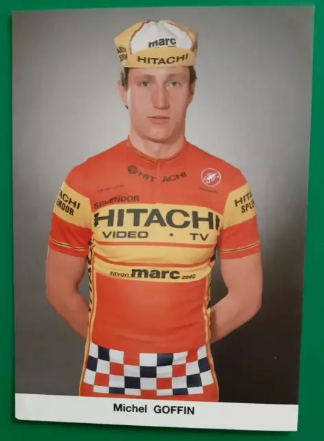 CYCLISME carte cycliste MICHEL GOFFIN équipe HITACHI MARC 1986