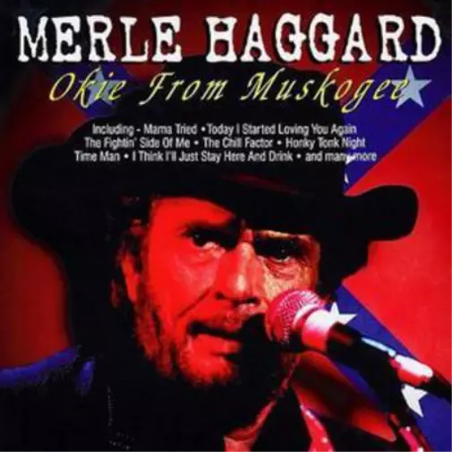 OKIE FROM MUSKOGEE by Merle Haggard (CD, 1995) $8.49 - PicClick