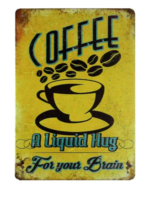 Coffee Liquid Hug For Your Brain metal sign kitchen shop decor 2
