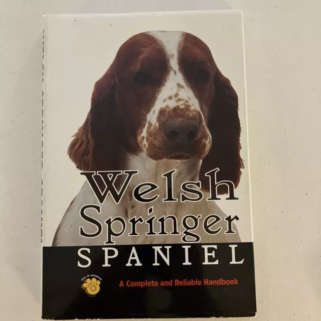 Welsh Springer Spaniel Book Book A Complete And Reliable Handbook