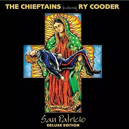 The Chieftains Ry Cooder - San Patricio - The Chieftains Ry Cooder CD 6IVG The