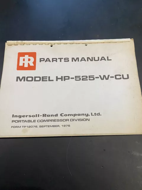 Ingersoll Rand HP525WCU Air Compresseur Pièces Livre Manuel Cummins 504V8 1976