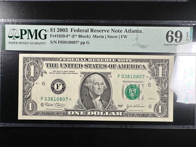 Top Pop Star Federal Reserve Note PMG 69 EPQ  2003 fr 1929-f* Atlanta 2