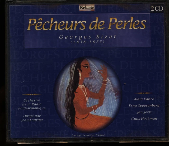 Jean Fournet; Orch. de la Radio Philharmonique; Bizet: Pecheurs De Perles 2 x CD