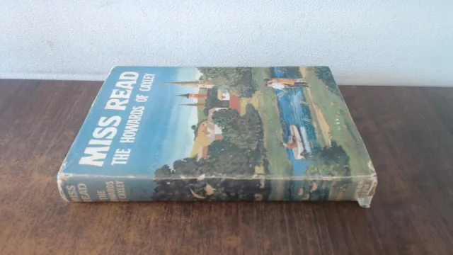 The Howards Of Caxley, Miss Read, Michael Joseph, 1967, Hardcover