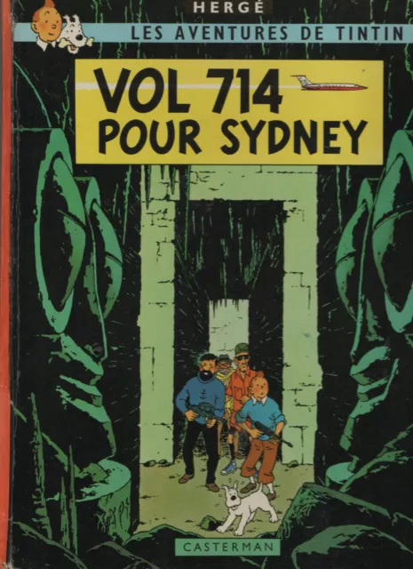 TINTIN "" VOL 714 POUR SYDNEY "" 1968 "" 1 er TIRAGE "" TBE ""