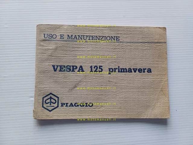 Piaggio Vespa 125 Primavera 1970 manuale uso manutenzione libretto originale