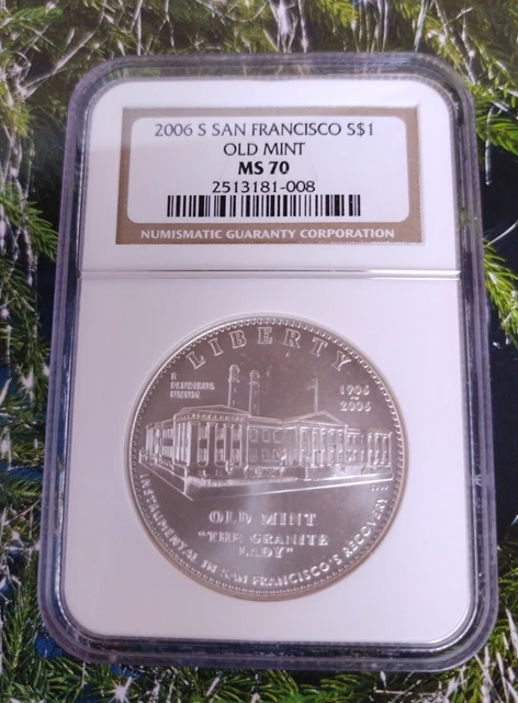 2006 S MS 70 San Francisco Old Mint Uncirculated Silver Dollar NGC