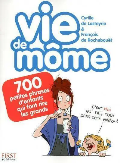 3419872 - Vie de môme - Cyrille De Lasteyrie