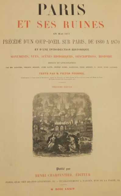 Paris et ses ruines, ouvrage de Victor Fournel illustré de lithographies, 1874