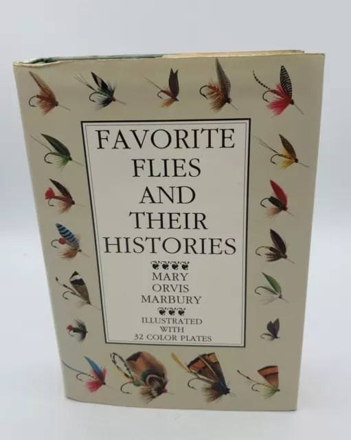 Favorite Flies And Their Histories By Mary Orvis Marbury Hardback Book 1988