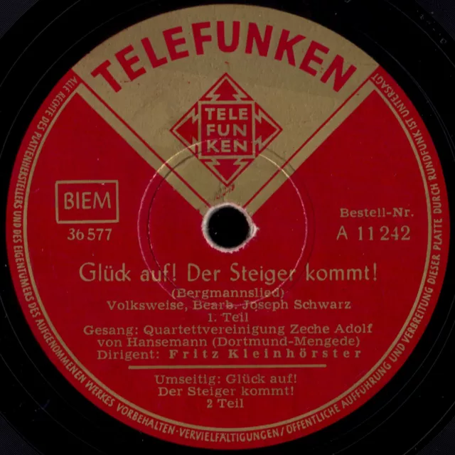 STEIGERLIED - GLÜCK AUF, DER STEIGER KOMMT RARE 78rpm Record