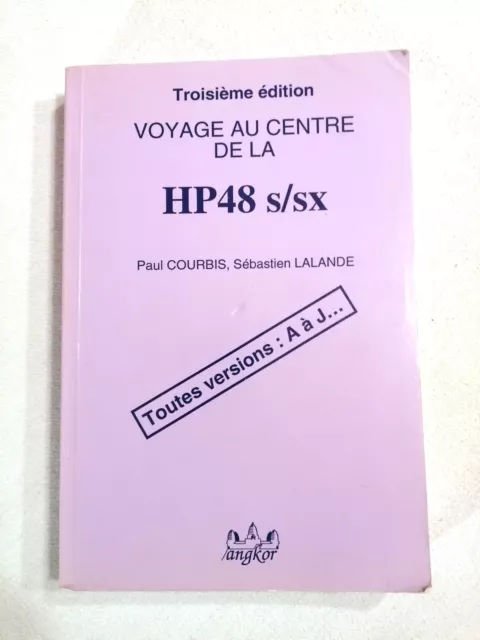 Voyage Au Centre De La Hp48 S/Sx Hp-48S Hp-48Sx ... Hp-48G Hp-48Gx Voyage Au Centre De La Hp48 S/Sx Hp-48S Hp-48Sx ... Hp-48G Hp-48Gx