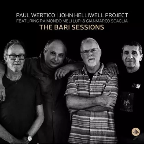 Paul Wertico/John Helliwell Project The Bari Sessions (CD) (Importación USA)