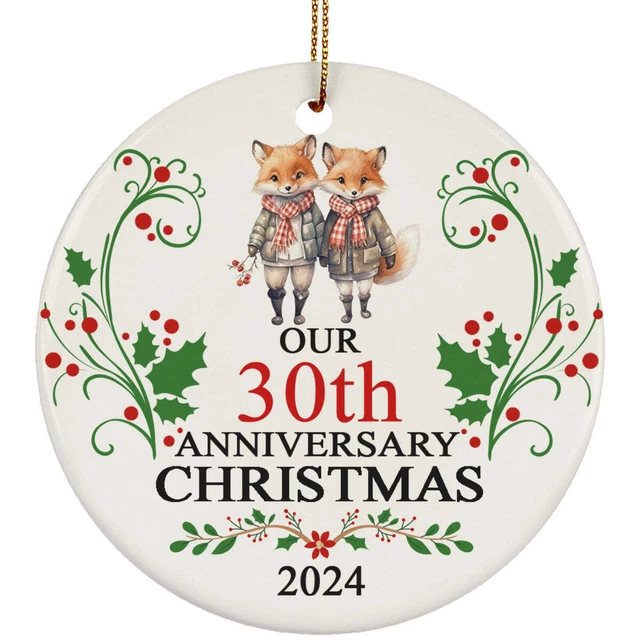 OUR 30TH ANNIVERSARY 2024 Ornament Gift 30 Years Christmas Cute Fox