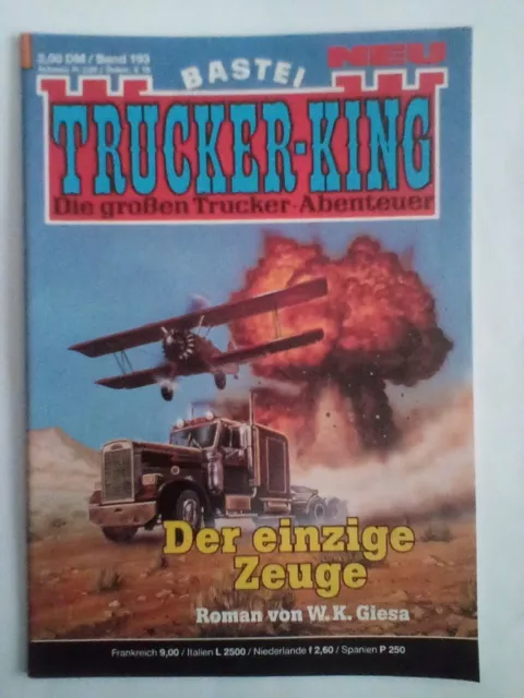 Trucker King Nr. 193 von W.K.Giesa/Baste i Verlag /guterZustand