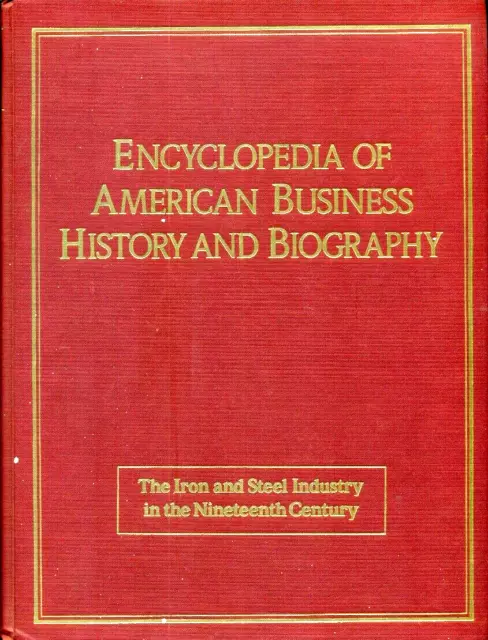 THE IRON & STEEL INDUSTRY IN THE 19th CENTURY by P. F. PASKOFF  HC AA++
