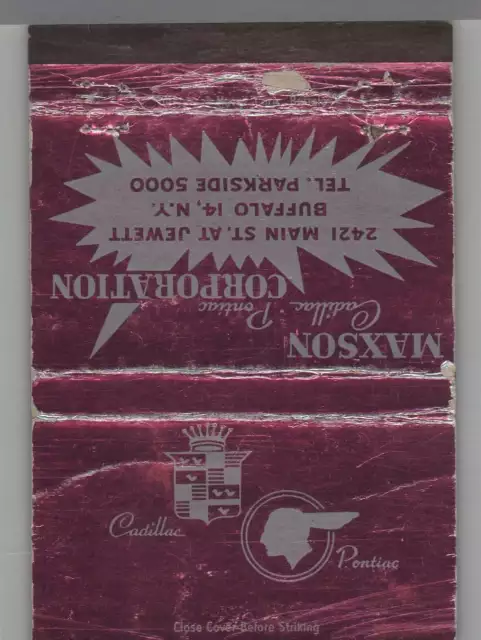 Matchbook Cover - Vintage Pontiac Dealer - Maxson Cadillac Pontiac Buffalo 14, N