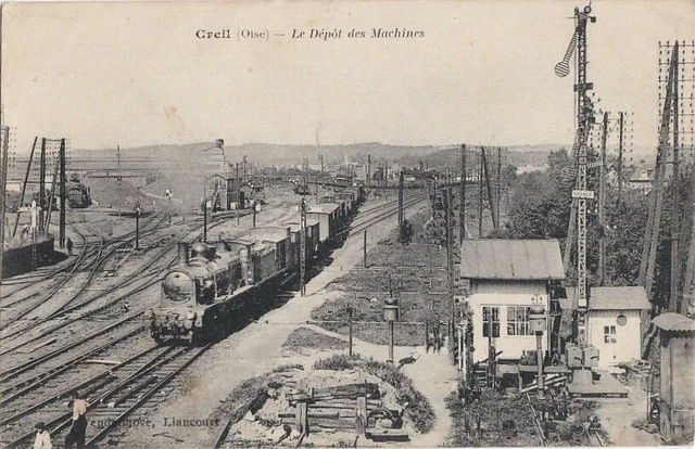 CPA 60 OISE Senlis Liancourt CREIL Le Dépôt des Machines - train workers 1923