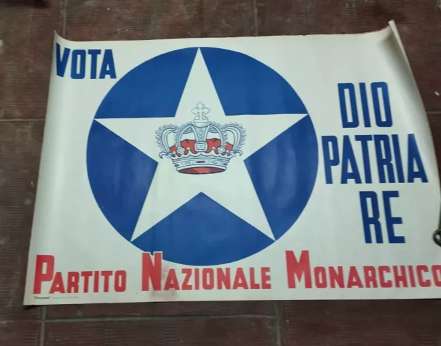 Manifesto Politico Poster 1950, Partito Nazionale Monarchico