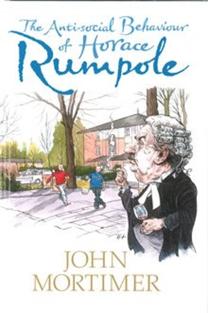 THE ANTISOCIAL COMPORTAMIENTO De Horace Rumpole Tapa Dura John EUR 4,29 ...