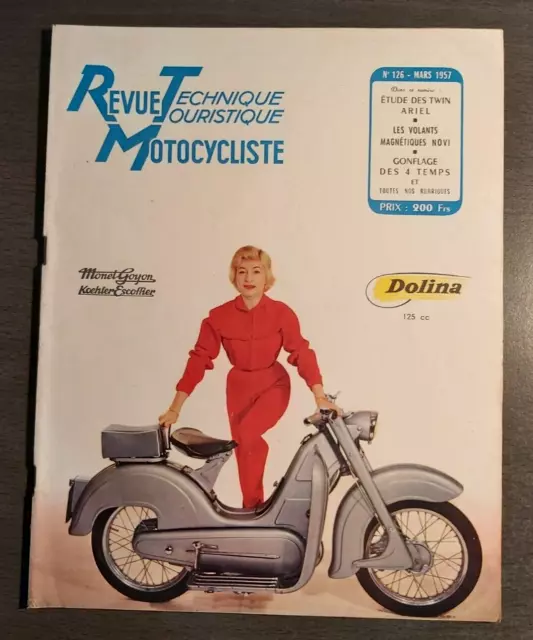 REVUE TECHNIQUE TOURISTIQUE MOTOCYCLISTE n° 126 MARS 1957 ETUDE DES TWIN ARIEL