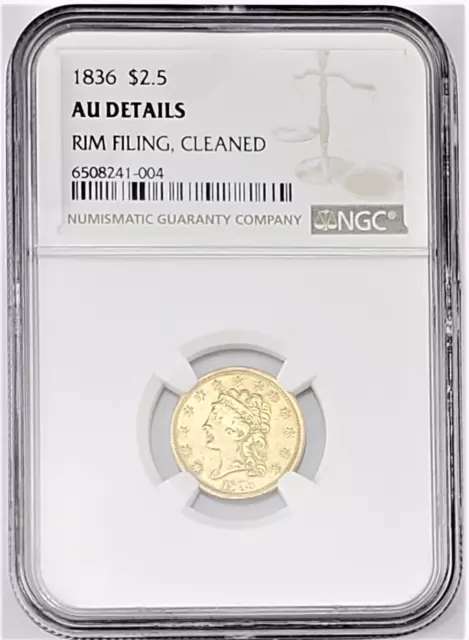 1836 $2.50 Gold Classic Head Quarter Eagle NGC AU Details Rim Filing Cleaned