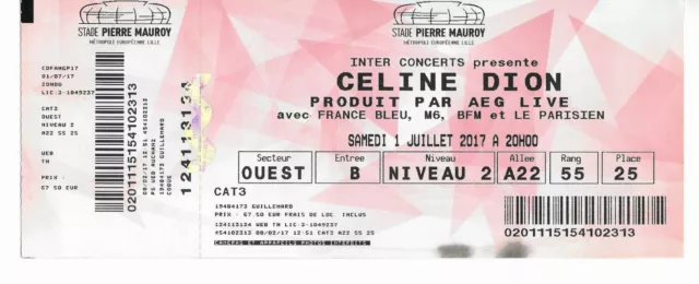 Rare / Ticket Billet De Concert - Celine Dion : Live A Lille ( France ) 2017