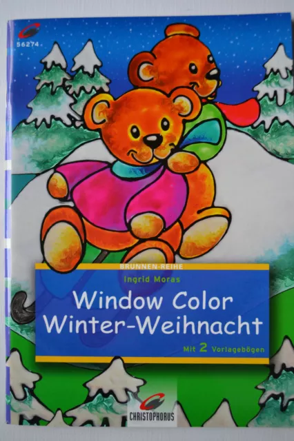 Window Color -- Winter-Weihnacht , Ingrid Moras