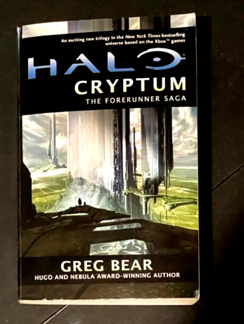 Halo Cryptum : The Forerunner Saga - Greg Bear (Paperback, 2010)