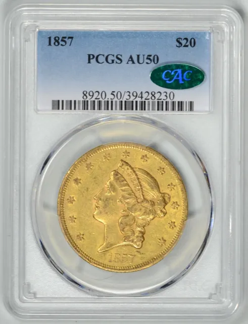 1857  $20  Gold Liberty  PCGS  AU50 CAC  *  Type 1 $20  *  #39428230