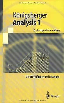 Analysis 1 (Springer-Lehrbuch) (German Edition): ... | Buch | Zustand akzeptabel