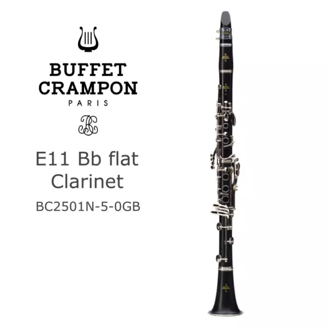 E11 Clarinet BUFFET CRAMPON BC2501N-5-0GB BRAND NEW