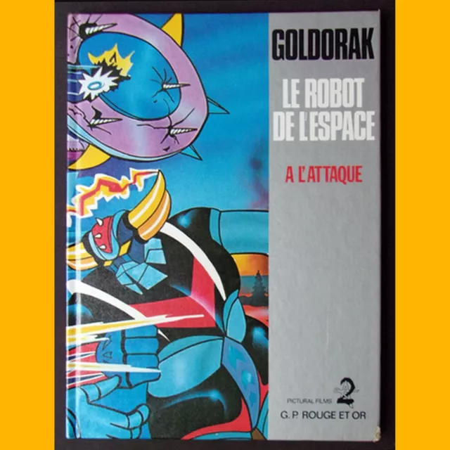 GOLDORAK le robot de l'Espace A L'ATTAQUE 1978