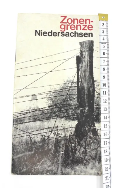 Landkarte / 36 Seiten Broschüre von 1967: Zonengrenze, Niedersachsen - SBZ, DDR