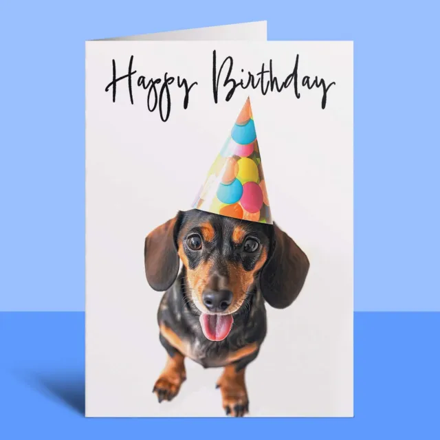 Birthday Card for Her Him Friend Mum Dad Sister Brother Dachsund Dog Fun Card