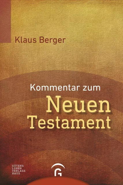 Kommentar zum Neuen Testament Klaus Berger Buch 1049 S. Deutsch 2011