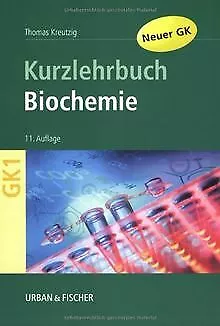 Biochemie: Kurzlehrbuch zum Gegenstandskatalog 1 mit Ein... | Buch | Zustand gut