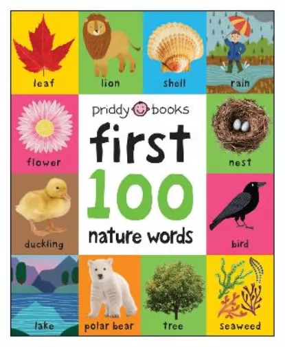Roger Priddy First 100 Nature Words (Kartonbuch) First 100 Soft To Touch