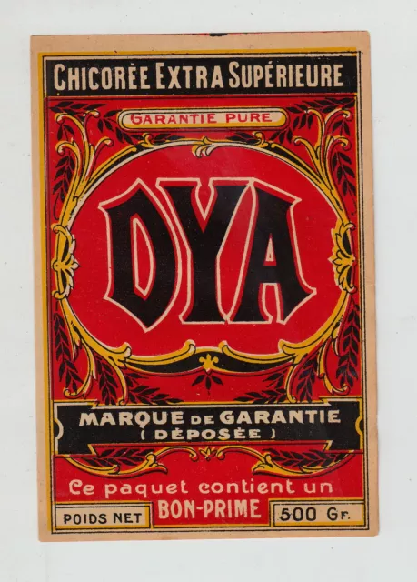 Ancienne étiquette Chicorée  DYA