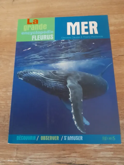 Livre la grande encyclopédie de la Mer pour les enfants