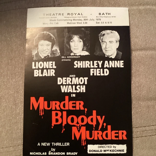 THEATRE ROYAL BATH Flyer MURDER BLOODY MURDER Lionel Blair , Shirley Ann Field