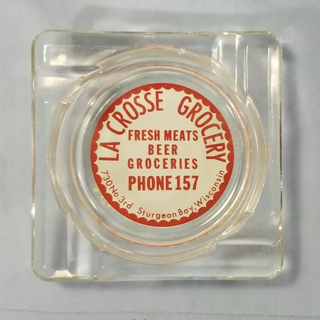 Vtg LA CROSSE GROCERY Glass Advertising Ashtray STURGEON BAY WI Wisconsin WIS