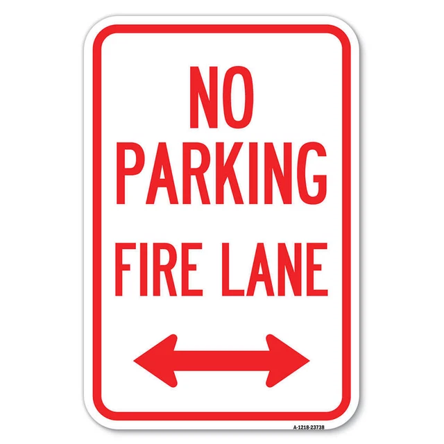 No Parking Fire Lane (With Bidirectional Arrow) Aluminum Sign