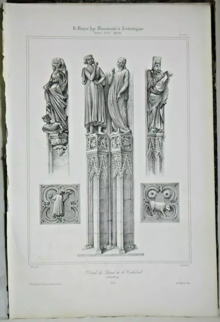 Lithographie Détails du Portail de la Cathédrale de Strasbourg