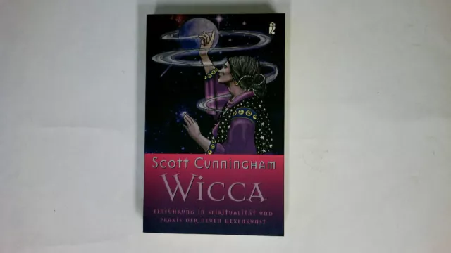 53106 Scott Cunningham WICCA eine Einführung in die weiße Magie