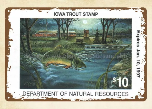 1997 Iowa Trout Stamps fishing art metal tin sign tin reproductions man cave